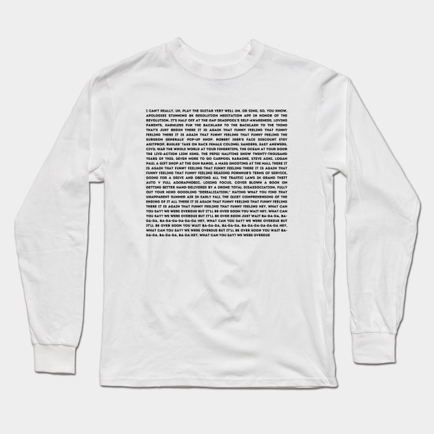 There it is again, lyrics black Long Sleeve T-Shirt by Pchadden